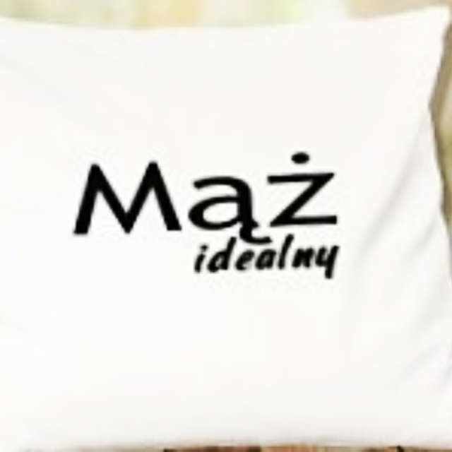 Poduszka ~ Mąż Idealny