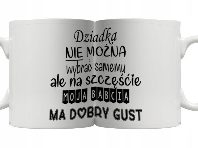 Kubek - Babcia ma dobry gust!