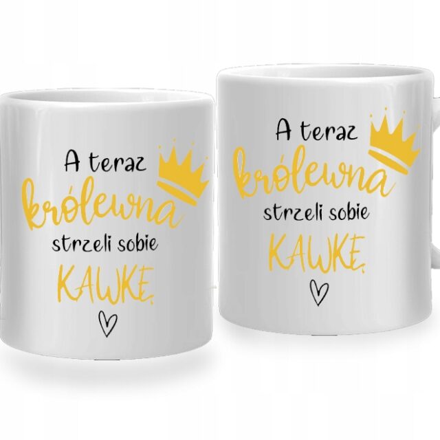 Kubek - Królewna strzeli sobie Kawkę