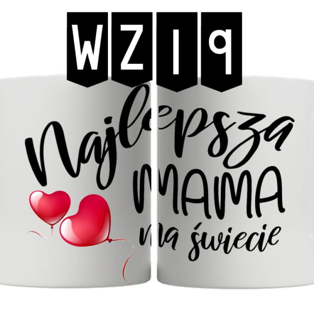 Kubek - Najlepsza Mama na świecie