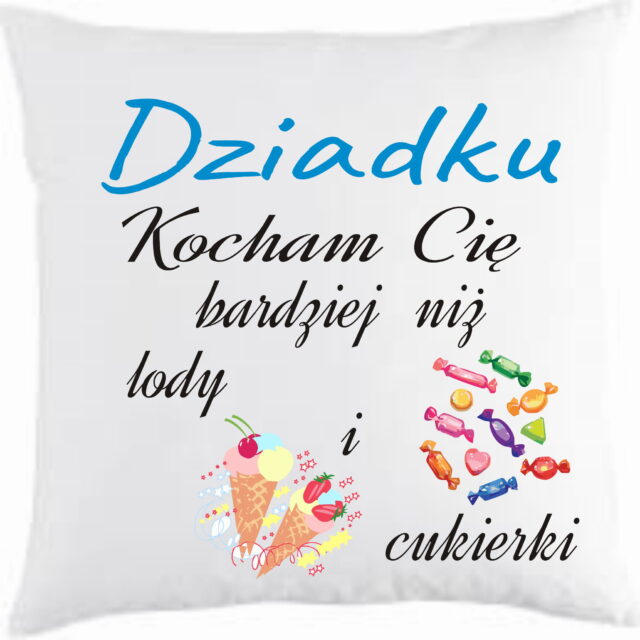 Poduszka - Dziadku, kocham Cię