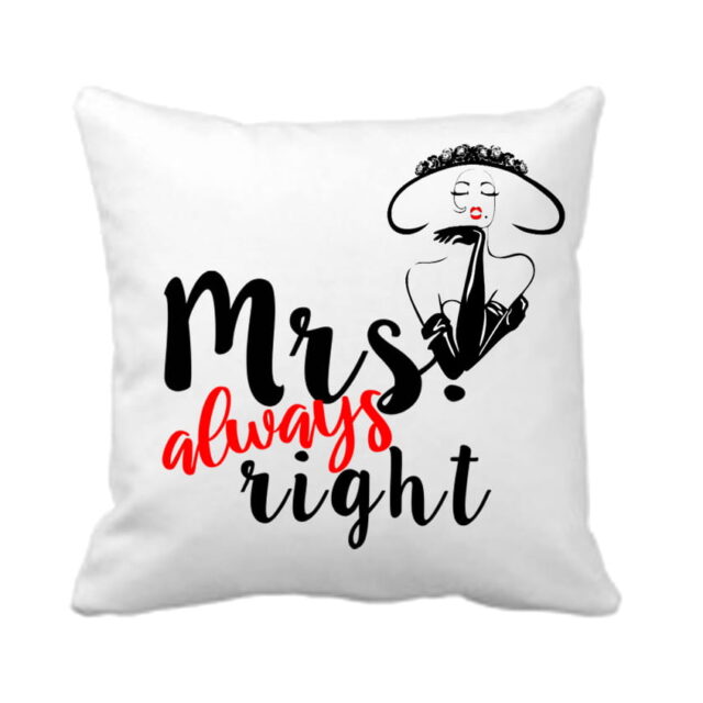 Poduszka - Mrs. Always Right