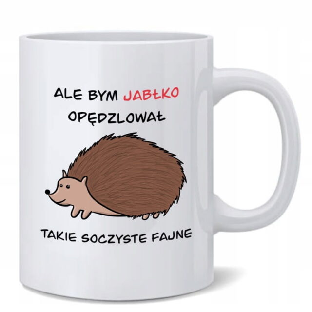 Kubek - Jeż, Ale bym jabłko opędzlował