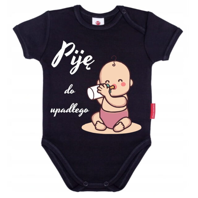 Body niemowlęce 62 cm PIję do upadłego KOLORY