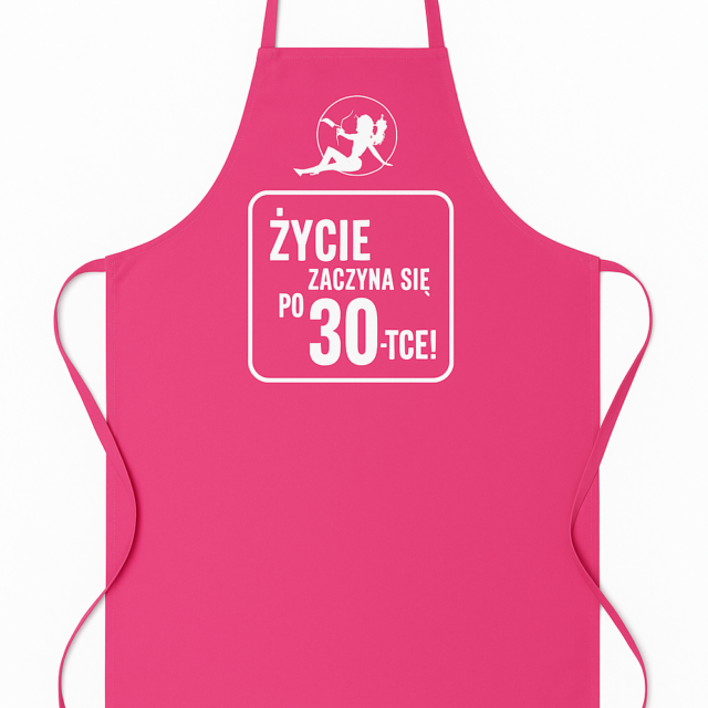 Fartuch kuchenny - Życie zaczyna się po + dowolna liczba