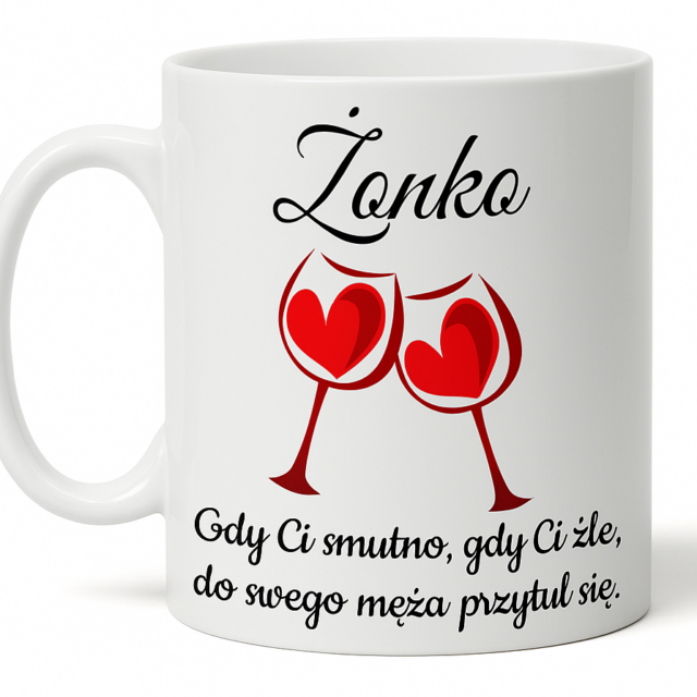 Kubek - dla Żony - Rocznica, Walentynki